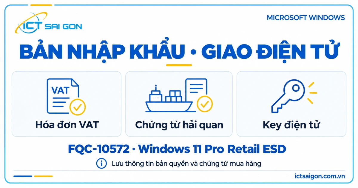 Minh họa hóa đơn VAT, chứng từ hải quan và cách giao key điện tử của nguồn nhập khẩu